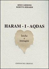 Haram-i-Aqdas. Liriche e immagini
