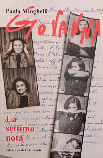 Giovanna, la settima nota - Paola Minghelli - Libro Edizioni del Girasole 2026, Girasole biografie | Libraccio.it