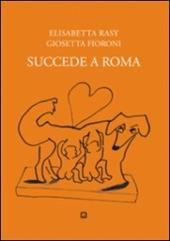 Succede a Roma