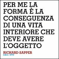 Design interviews. Richard Sapper. Ediz. italiana e inglese. Con DVD  - Libro Corraini 2008, Design & designers | Libraccio.it