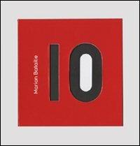10. Ediz. illustrata - Marion Bataille - Libro Corraini 2010, Design & designers | Libraccio.it