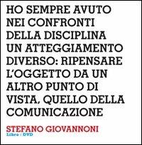 Design interviews. Stefano Giovannoni. Con DVD. Ediz. italiana e inglese  - Libro Corraini 2012, Design & designers | Libraccio.it