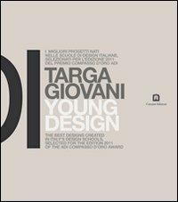 Targa Giovani 2011 ADI. Ediz. italiana e inglese  - Libro Corraini 2011, Design & designers | Libraccio.it