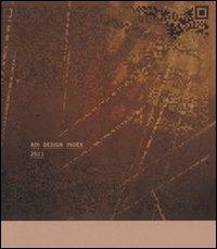 ADI design index 2001  - Libro Corraini 2011, Design & designers | Libraccio.it