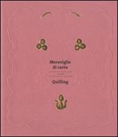 Meraviglie di carta. Devozioni creative dai monasteri di clausura. Ediz. italiana e inglese
