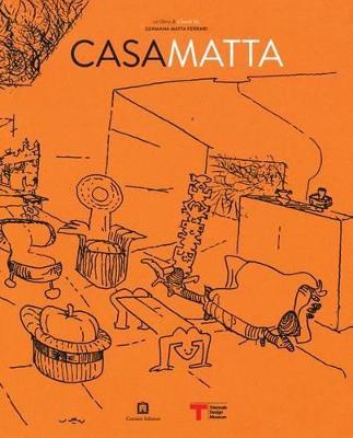 Casa Matta. Ediz. italiana e inglese - Germana Matta Ferrari - Libro Corraini 2012 | Libraccio.it