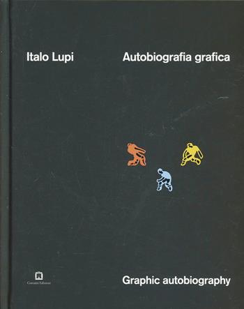 Autobiografia grafica - Italo Lupi - Libro Corraini 2013 | Libraccio.it