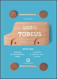 100% TobeUs. Ediz. italiana e inglese - Elisa Massoni - Libro Corraini 2012, Design & designers | Libraccio.it