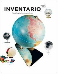 Inventario. Tutto è progetto-Everything is a project. Ediz. bilingue. Vol. 6  - Libro Corraini 2013 | Libraccio.it