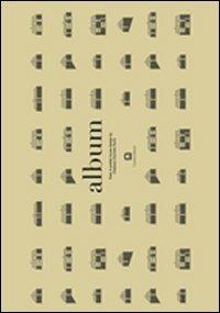 Album. Tind. un progetto di casa prefabbricata di Claesson Koivisto Rune. Ediz. italiana e inglese  - Libro Corraini 2013, Design & designers | Libraccio.it