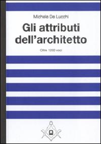 Gli attributi dell'architetto - Michele De Lucchi - Libro Corraini 2014 | Libraccio.it