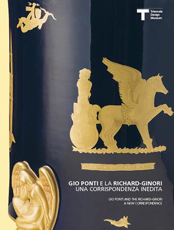 Gio Ponti e la Richard-Ginori. Ediz. italiana e inglese - Olivia Ruccellai, Livia Frescobaldi Malenchini - Libro Corraini 2015 | Libraccio.it