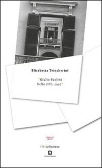 Giulio Paolini, Delfo IV, 1997. Ediz. italiana e inglese - Elisabetta Trincherini - Libro Corraini 2015 | Libraccio.it