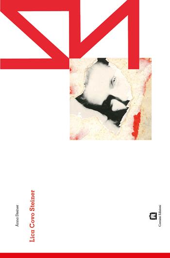 Lica Covo Steiner. Ediz. italiana e inglese - Anna Steiner - Libro Corraini 2015 | Libraccio.it