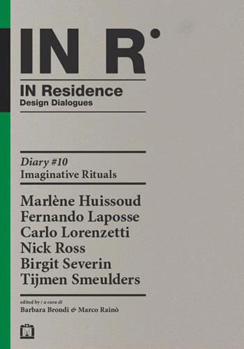 In residence. Diary. Ediz. italiana e inglese. Vol. 10  - Libro Corraini 2017 | Libraccio.it
