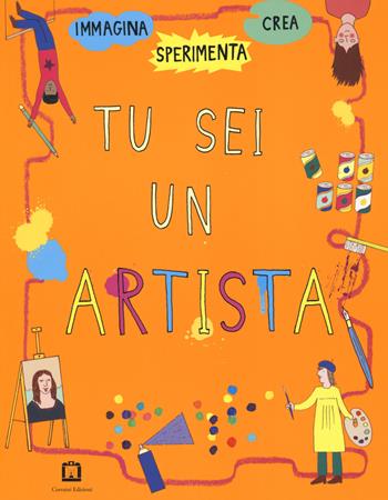 Tu sei un artista - Georgia Amson-Bradshaw - Libro Corraini 2018 | Libraccio.it