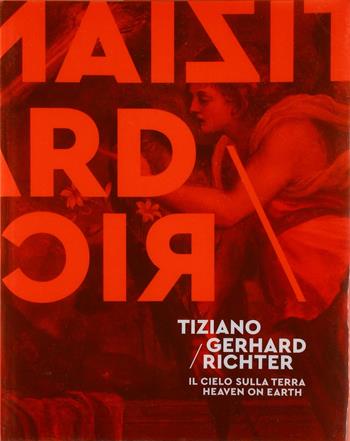 Tiziano/Gerhard Richter. Il cielo sulla terra  - Libro Corraini 2018 | Libraccio.it