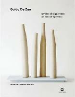 Un' idea di leggerezza-An idea of lightness. Ediz. a colori - Guido De Zan - Libro Corraini 2018 | Libraccio.it