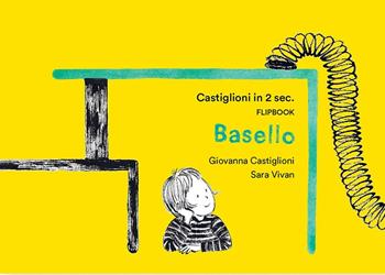 Basello - Giovanna Castiglioni, Sara Vivan - Libro Corraini 2019 | Libraccio.it