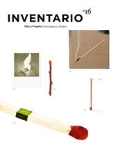 Inventario. Tutto è progetto-Everything is a project (2021). Ediz. bilingue. Vol. 16