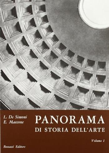 Panorama di storia dell'arte. per il Liceo scientifico. Vol. 1 - Luigi De Simoni, Elena Maccone - Libro Bonacci 1986, Scolastica | Libraccio.it