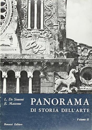 Panorama di storia dell'arte. per il Liceo scientifico. Vol. 2 - Luigi De Simoni, Elena Maccone - Libro Bonacci 1991, Scolastica | Libraccio.it