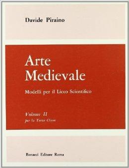 Modelli d'arte. Per i Licei scientifici. Vol. 2 - Davide Piraino - Libro Bonacci 2003, Scolastica | Libraccio.it