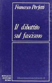 Il dibattito sul fascismo