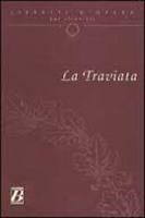 La traviata - Francesco Maria Piave - Libro Bonacci 2014, Libretti d'opera per stranieri | Libraccio.it