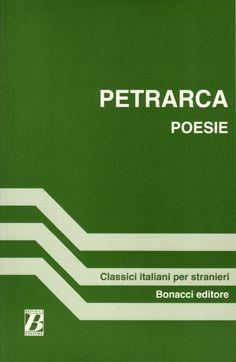 Poesie - Francesco Petrarca - Libro Bonacci 1996, Classici italiani per stranieri | Libraccio.it