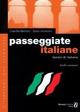 Passeggiate italiane. Lezioni di italiano. Livello avanzato - Camilla Bettoni, Giosi Vicentini - Libro Bonacci 1998, L'italiano per stranieri | Libraccio.it