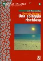 Una spiaggia rischiosa - Ernesto Nabboli - Libro Bonacci 2000, Mosaico italiano | Libraccio.it