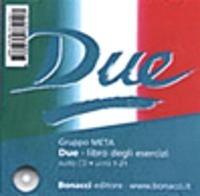Due. Libro degli esercizi. Con CD Audio  - Libro Bonacci 1994, L' italiano per stranieri | Libraccio.it
