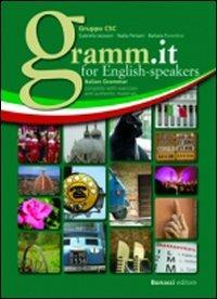 Gramm.it for english-speakers. Livello A1-C1  - Libro Bonacci 2014 | Libraccio.it