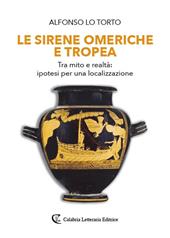 Le sirene omeriche e Tropea. Tra mito e realtà: ipotesi per una localizzazione