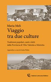 Viaggio tra due culture