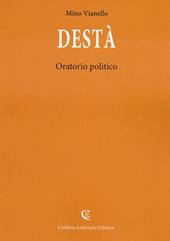 Destà. Oratorio politico