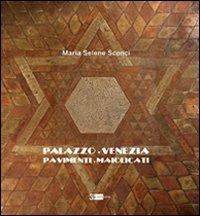 Palazzo Venezia. Pavimenti maiolicati  - Libro Artemide 2008, Arte e cataloghi | Libraccio.it