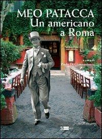 Meo Patacca. Un americano a Roma  - Libro Artemide 2010 | Libraccio.it