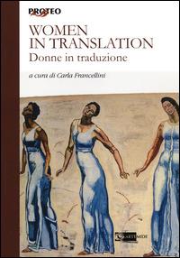 Women in translation-Donne in traduzione  - Libro Artemide 2014, Proteo | Libraccio.it