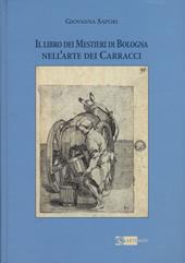 Il libro dei mestieri di Bologna nell'arte dei Carracci