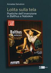 Lolita sulla tela. Poetiche dell'invenzione in Balthus e Nabokov