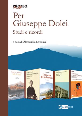 Per Giuseppe Dolei. Studi e ricordi  - Libro Artemide 2024, Proteo | Libraccio.it