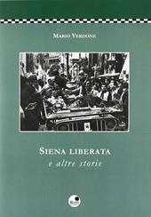 Siena liberata e altre storie