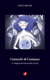 I tarocchi di Costanza. Le indagini del maresciallo Casati