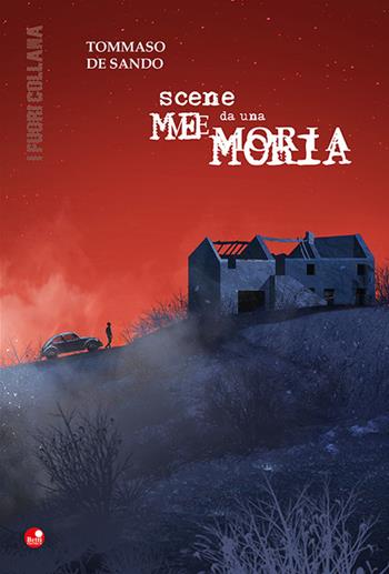 Scene da una memoria - Tommaso De Sando - Libro Betti Editrice 2021 | Libraccio.it