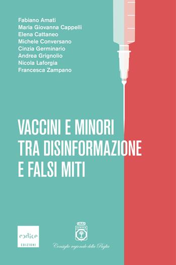 Vaccini e minori tra disinformazione e falsi miti  - Libro Codice 2020 | Libraccio.it