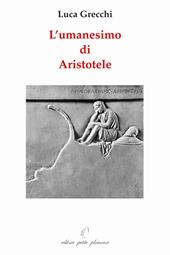 L' umanesimo di Aristotele