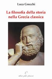 La filosofia della storia nella Grecia classica