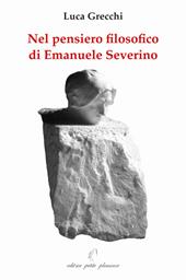 Nel pensiero filosofico di Emanuele Severino